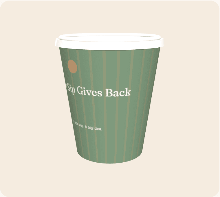 Every Sip Gives Back artwork wrapped around a 3D coffee cup